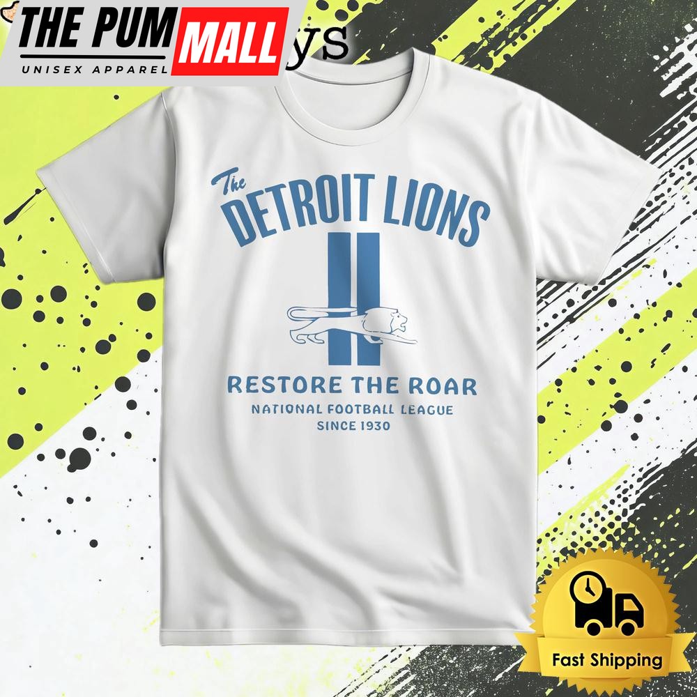 The Detroit Lions Football Restore The Roar T Shirt