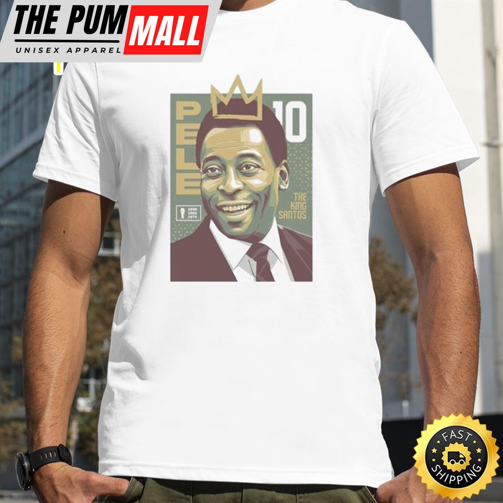 The King Santos Pele Footballer Player Soccer Unisex Tee T-Shirt