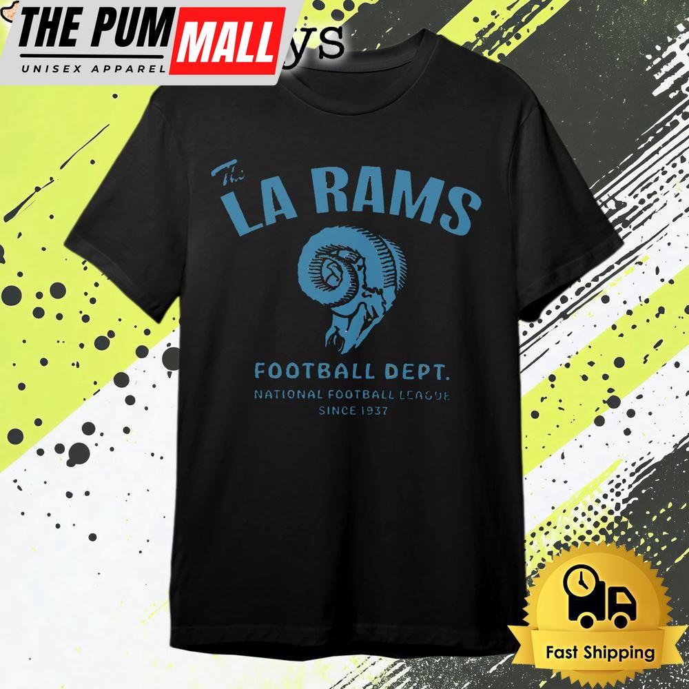 The La Rams Football Dept T Shirt