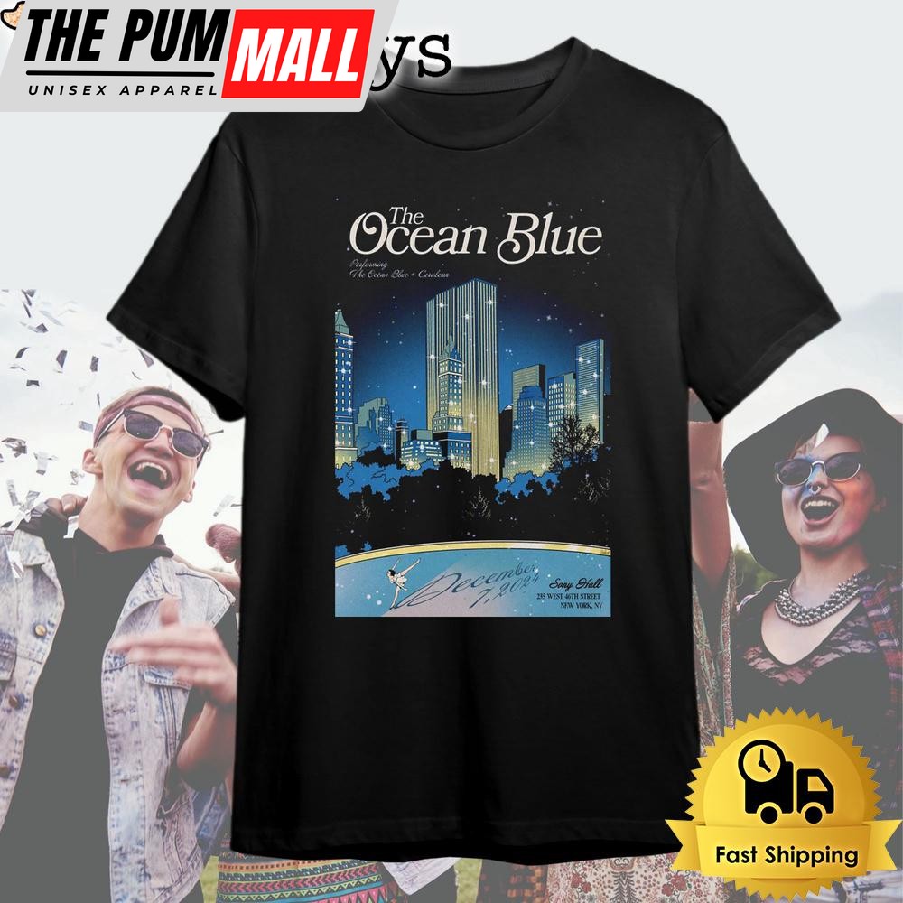 The Ocean Blue Show At Sony Hall In New York NY December 7 2024 T Shirt