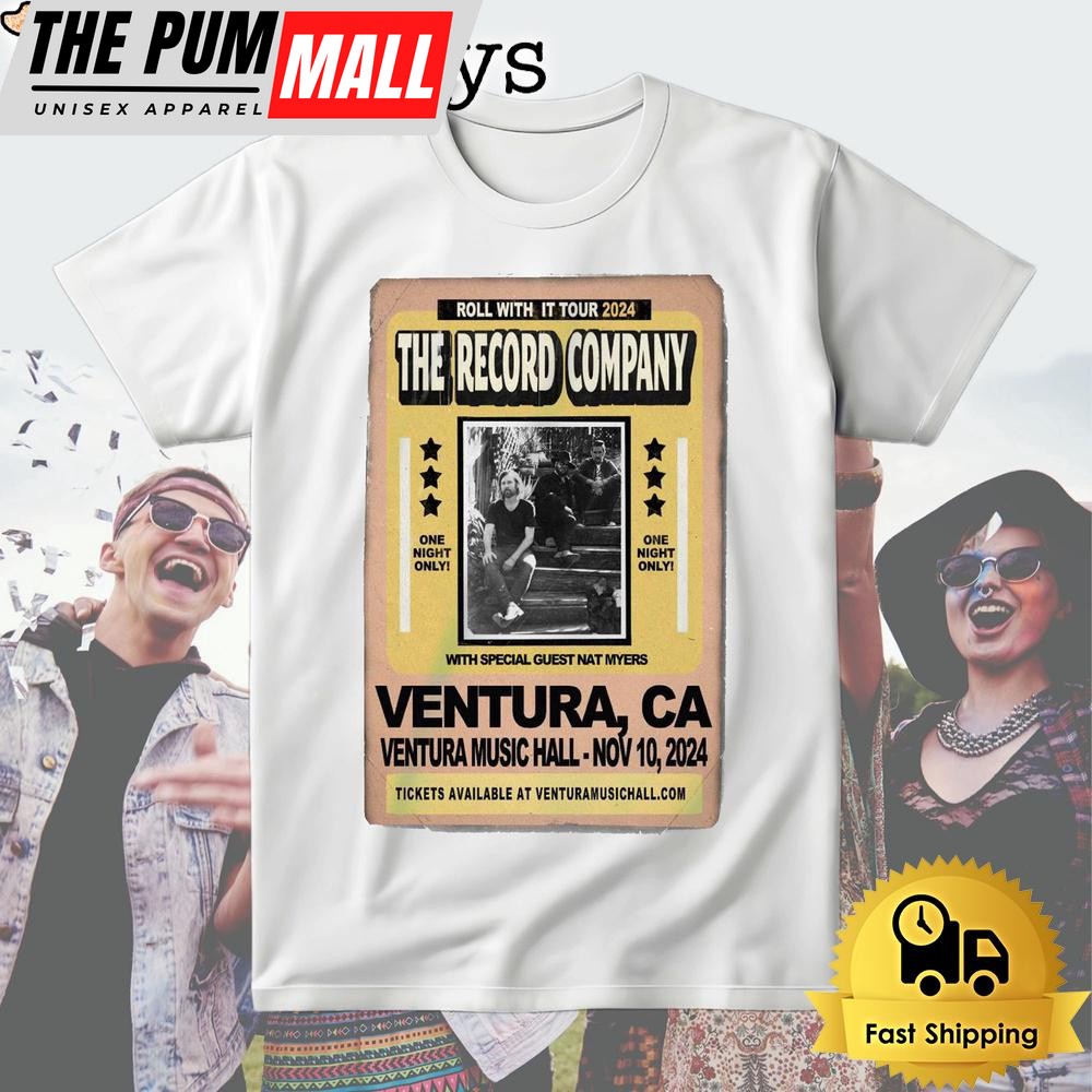 The Record Company Show At Ventura Music Hall On Nov 10 2024 T Shirt
