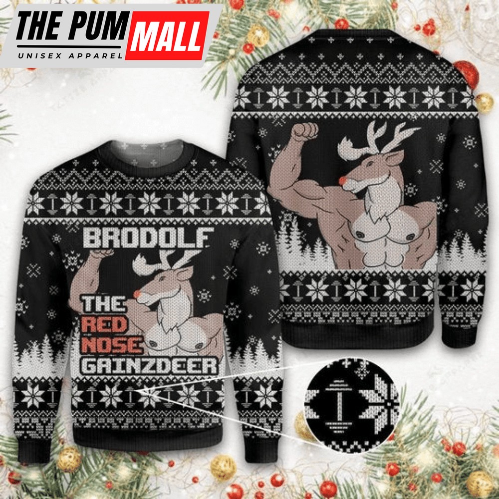 The Red Nose Gainzdeer For Unisex Ugly Christmas Sweater, Gift For Christmas