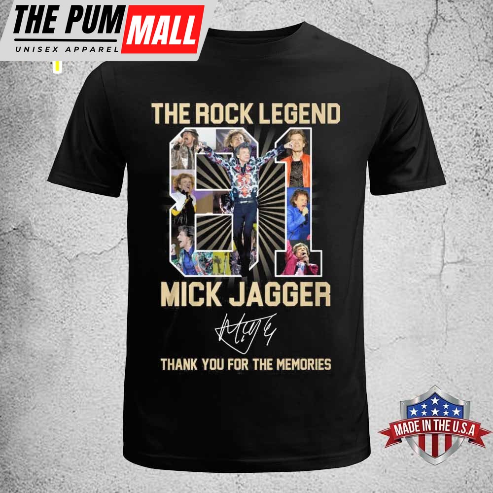 The Rock Legend Mick Jagger Thank You For The Memories T-Shirt
