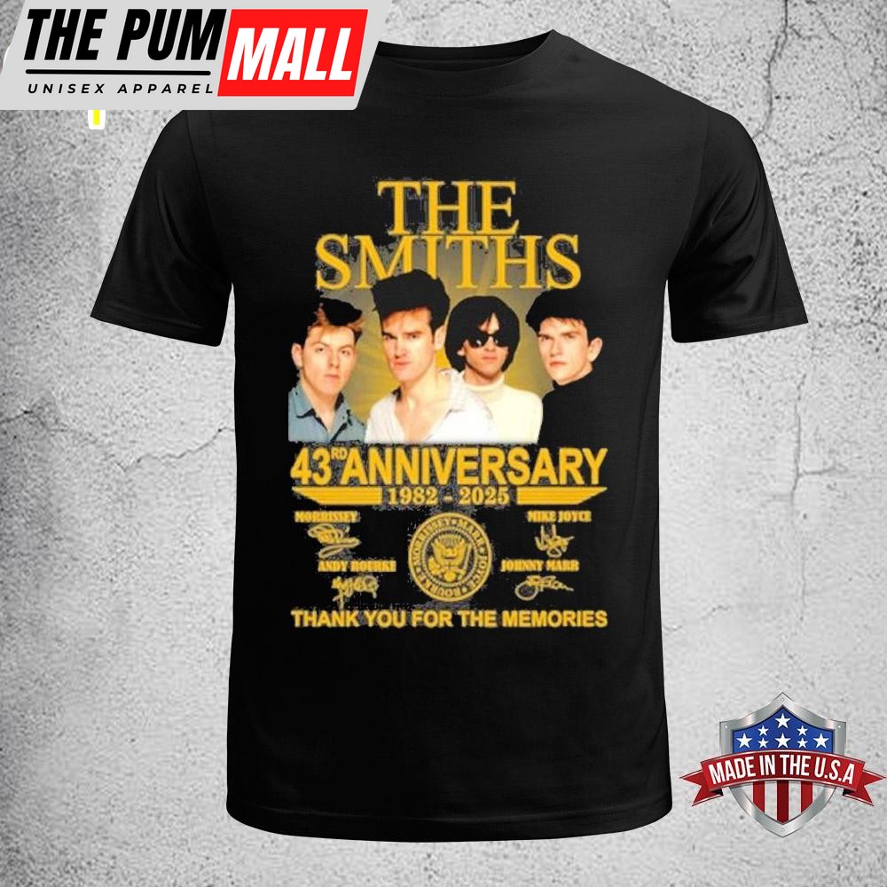 The Smiths 43rd Anniversary 1982-2025 Thank You For The Memories Unisex T-Shirt