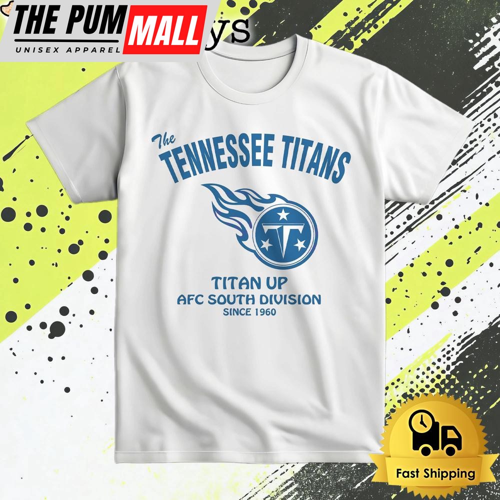 The Tennessee Titans Football Titan Up T Shirt