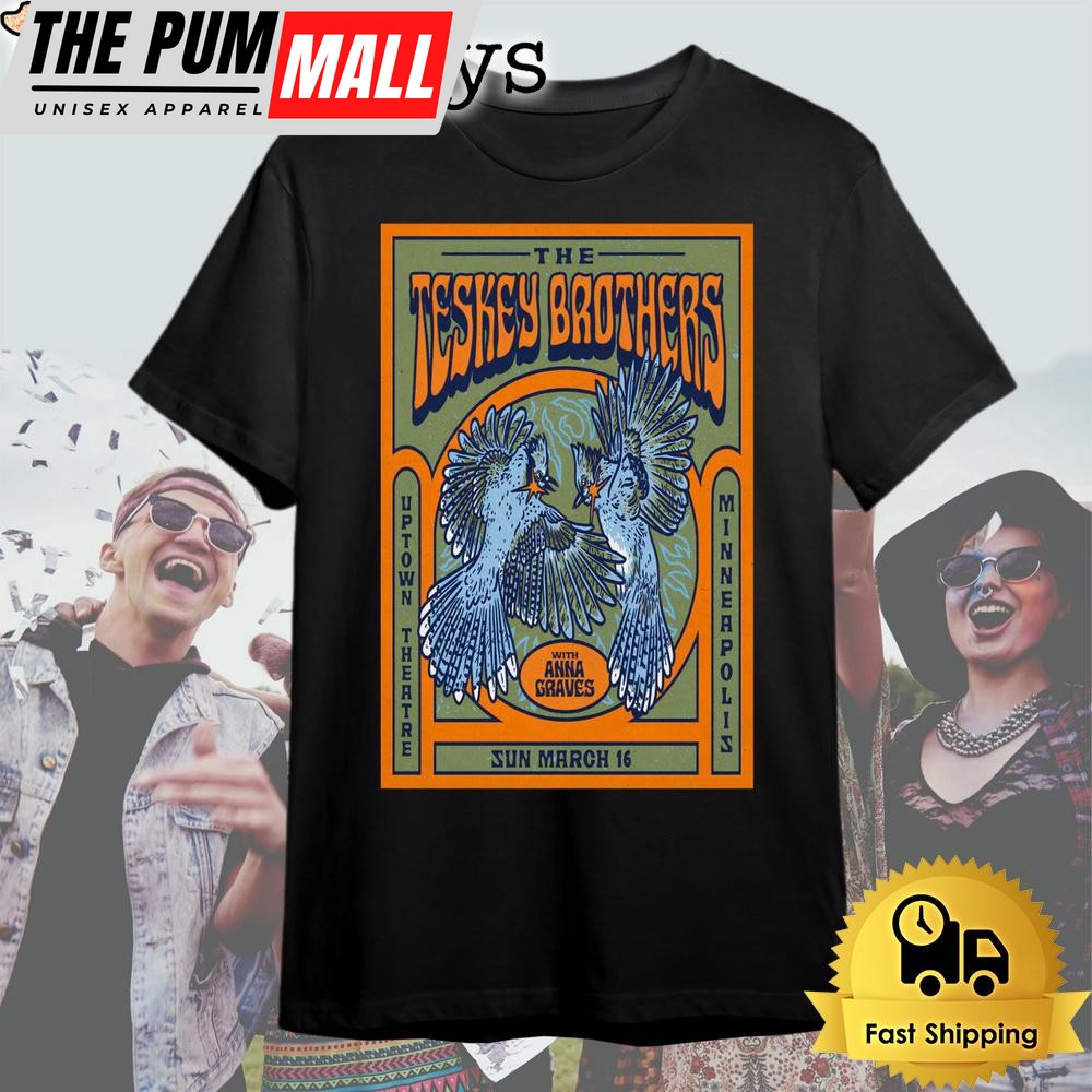 The Teskey Brothers Concert On Mar 16 2025 Uptown Theater Minneapolis Minneapolis, MN T Shirt