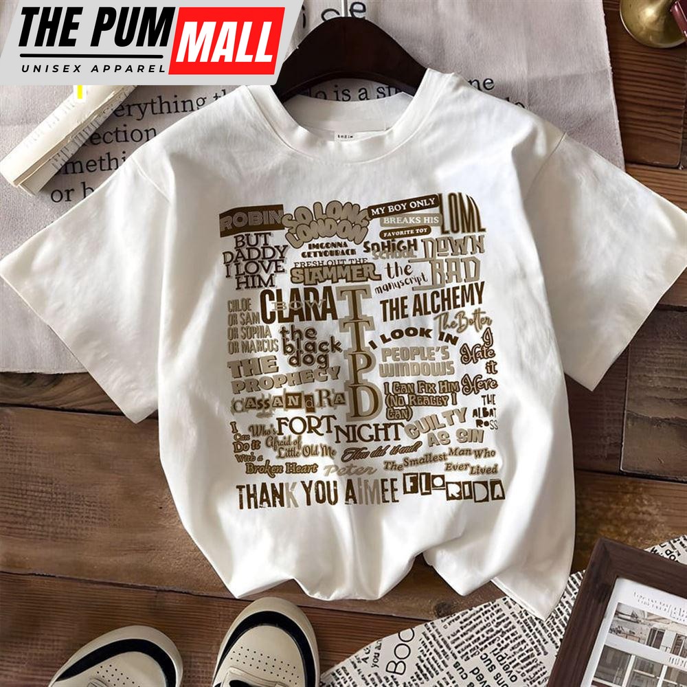 The Tortured Poets Department All Songs Tee Shirt Gift For Fans