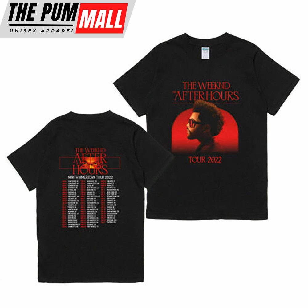 The Weeknd After Hours 2022 Tour Dates Concert Black Unisex T-shirt