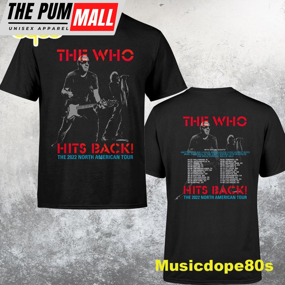 The Who Hits Back North American Tour 2022 Dates Unisex T-Shirt