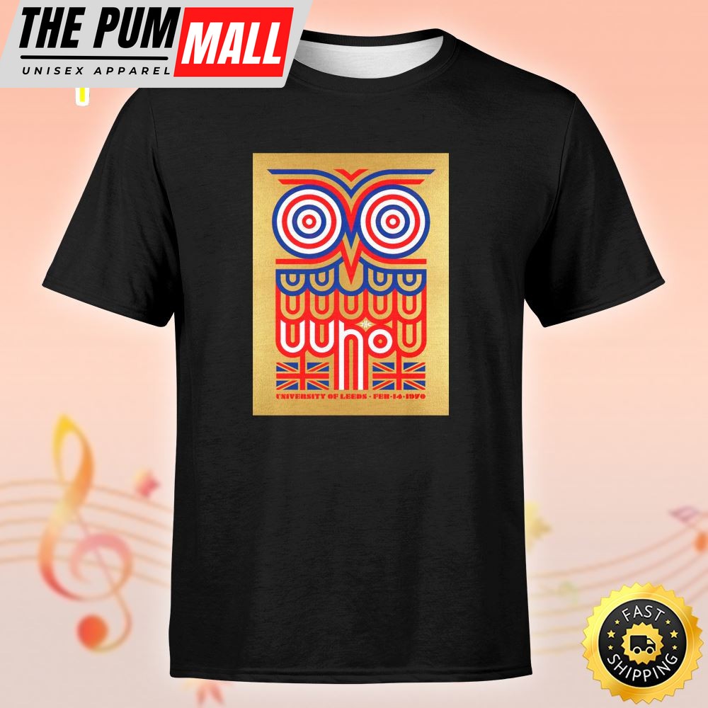 The Who Leeds 1 1970 by Ames Bros Golden Owl Edition Unisex Tshirt