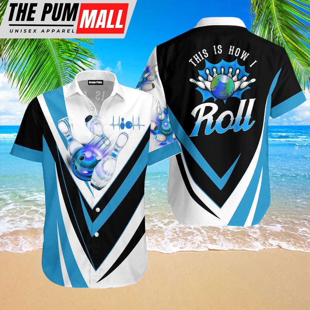 this-is-how-i-roll-bowling-blue-hawaiian-shirt-for-men-for-women-wt20221-wpiy5bxk This Is How I Roll Bowling Blue Hawaiian Shirt For Men & For Women WT20221