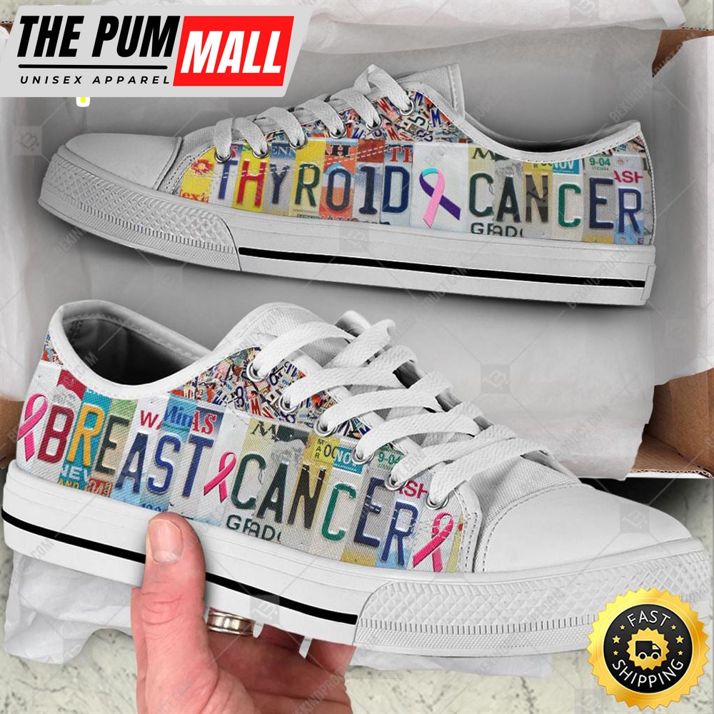 Thyroid Cancer Breast Cancer Low Top Shoes Fight License Plates Canvas Shoes