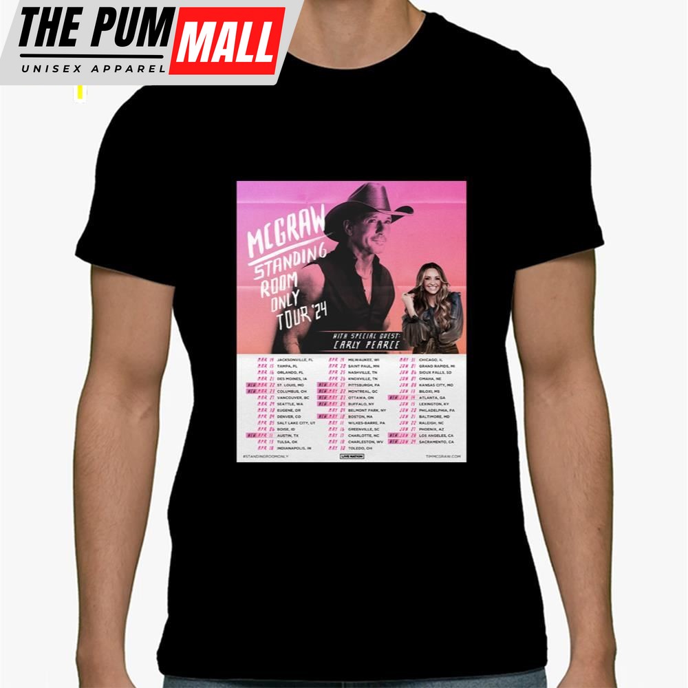 Tim Mcgraw Standing Room Only Tour 2025 Poster Shirt