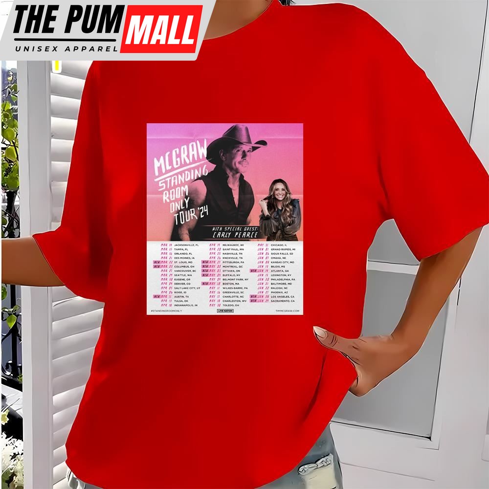 Tim Mcgraw Standing Room Only Tour 2025 Poster Shirts