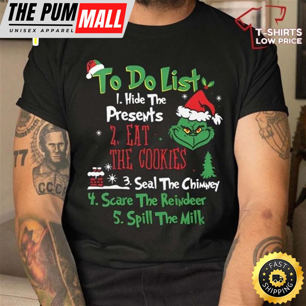 To Do List With Grinch Christmas T-Shirt