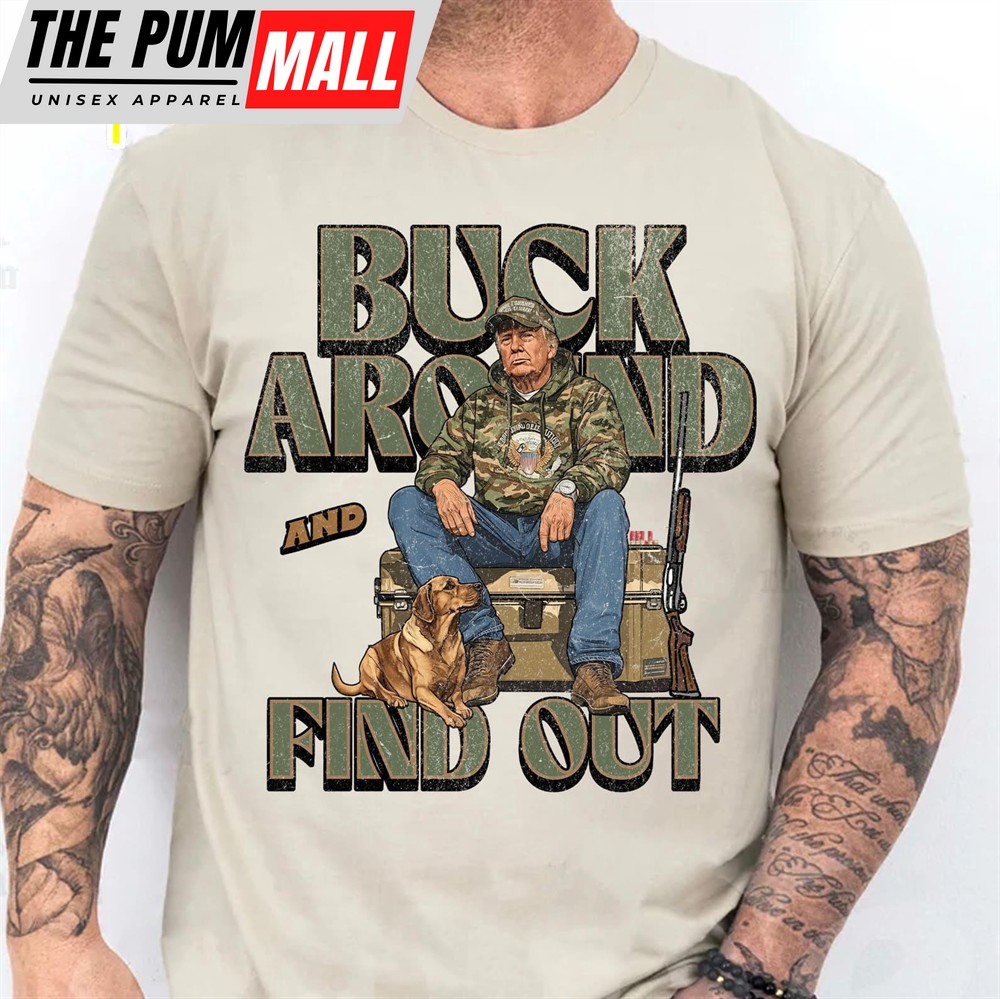 Trump Camo Hunting Shirt, Buck Around and Find Out Republican Outdoorsy Fishing Shirt Bright