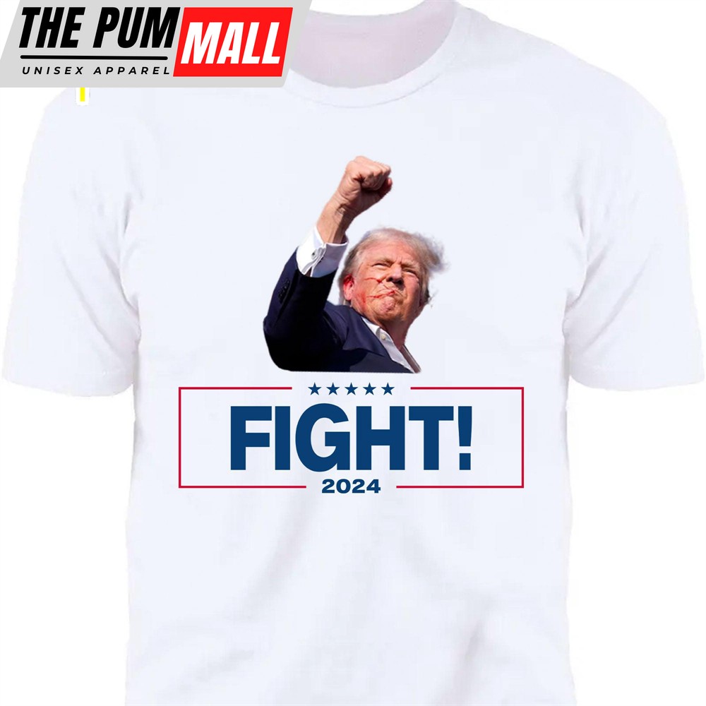 Trump Fight 2024 Shirt Pennsylvania Rally