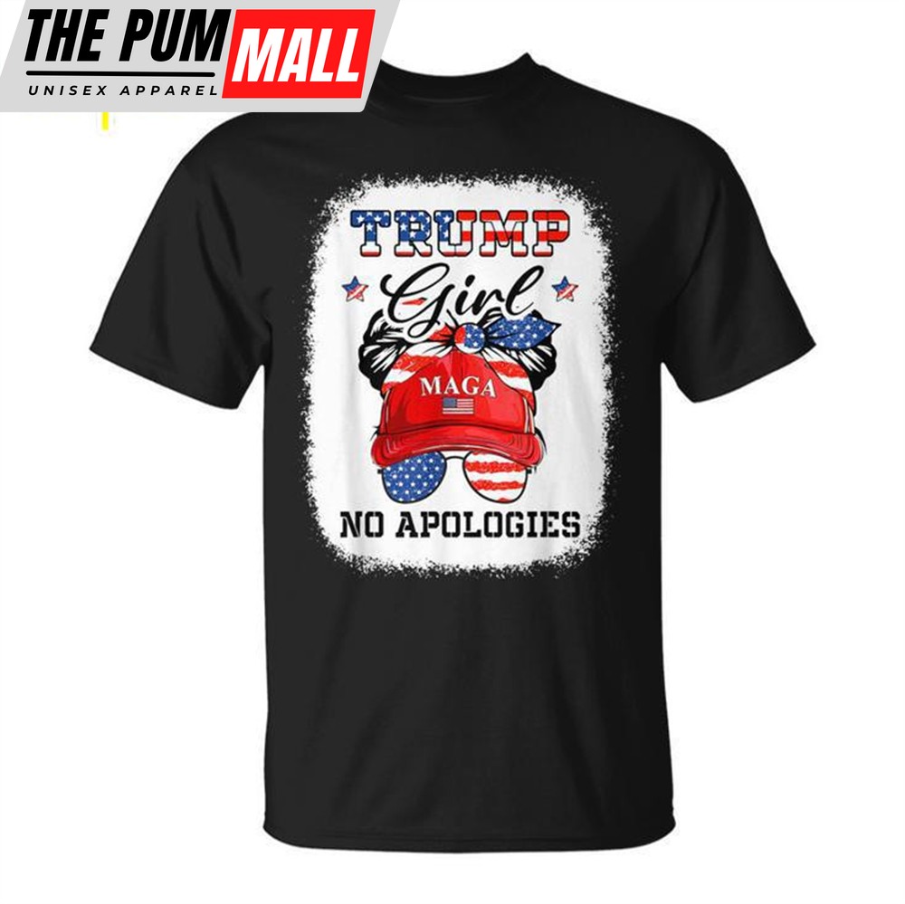 Trump Girl No Apologies Maga 2024 Messy Bun Vote Trump 45 47 Unisex T-shirt