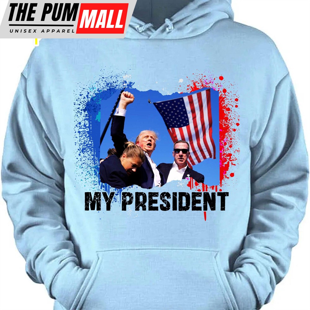 Trump Is My President Trump Fight 2024 Shirt Pennsylvania Rally Shirt Bright