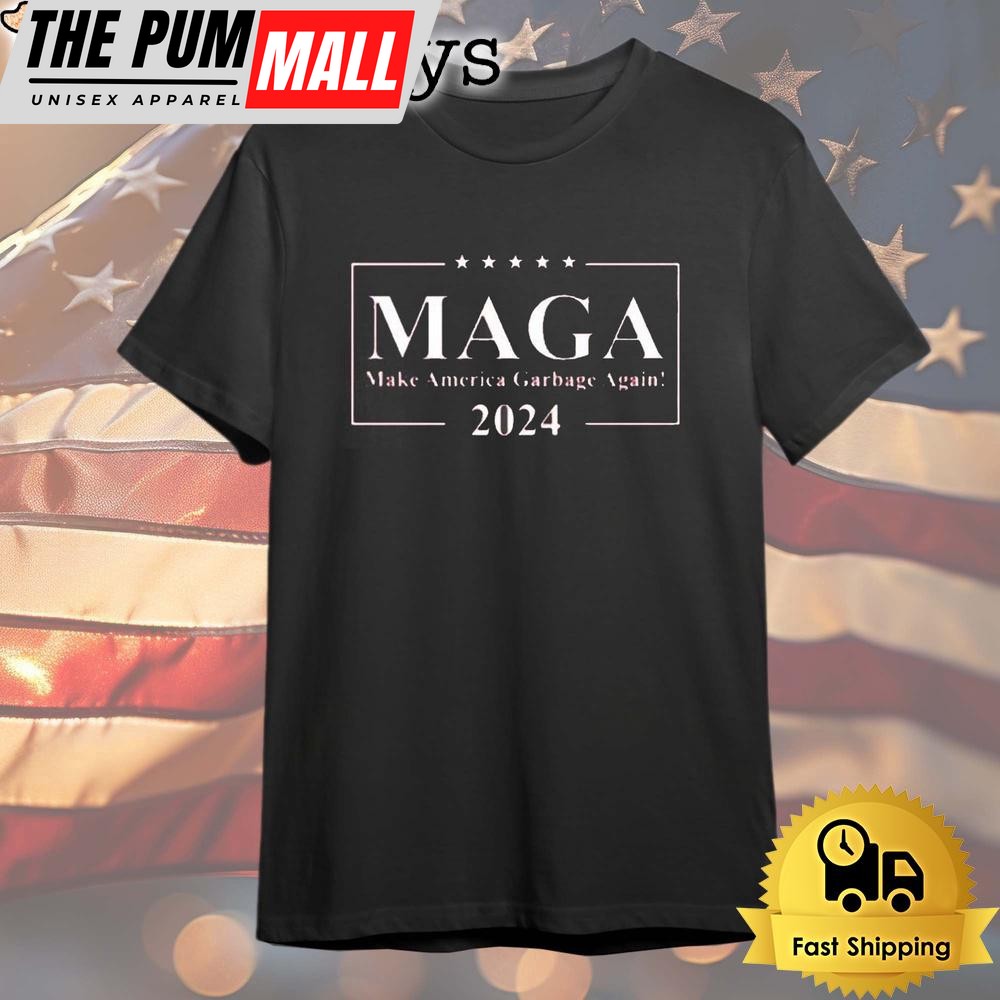 Trump Maga Make America Garbage Again 2024 T Shirt