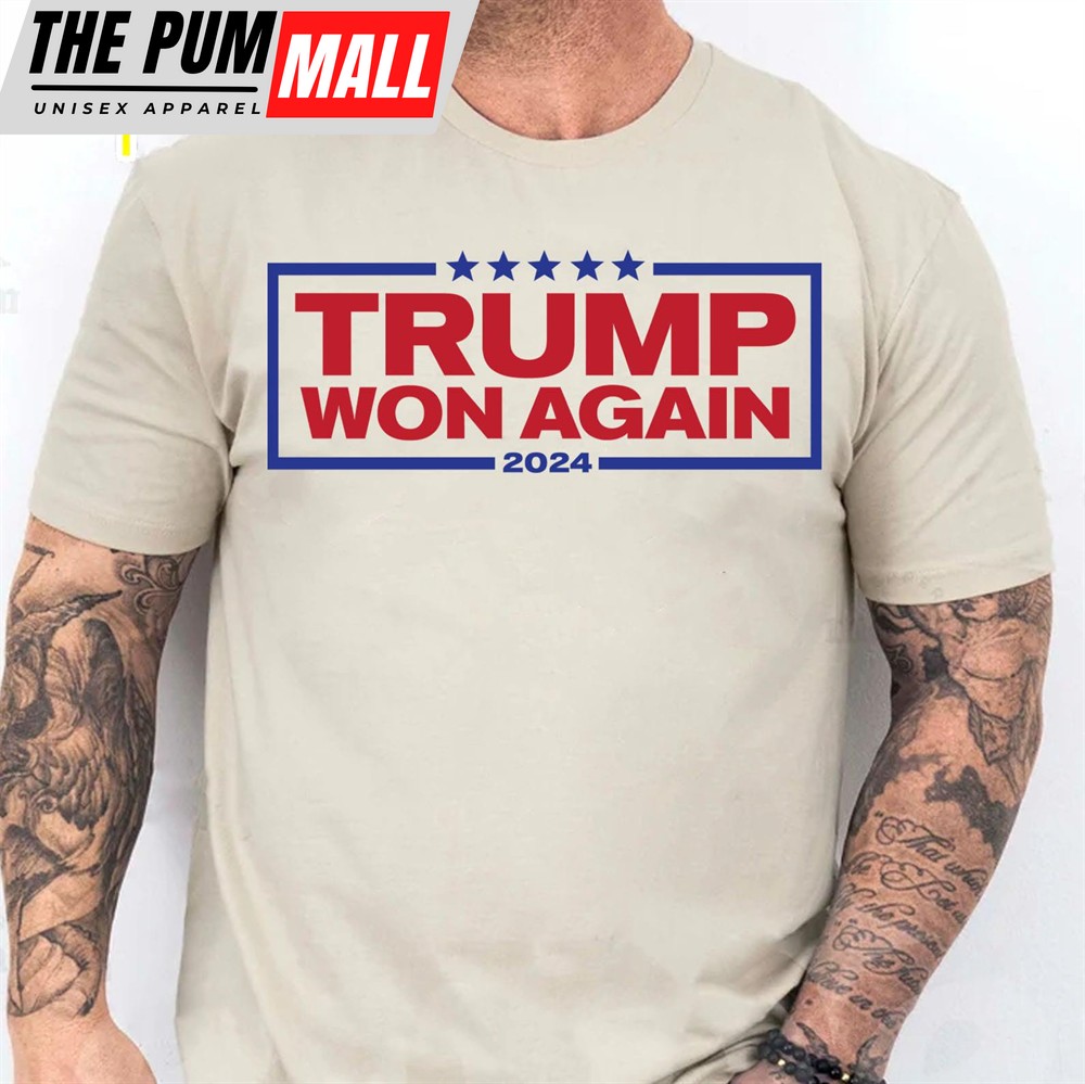 Trump Won Again 2024 Patriotic, MAGA, Republican President Trump Shirt Bright