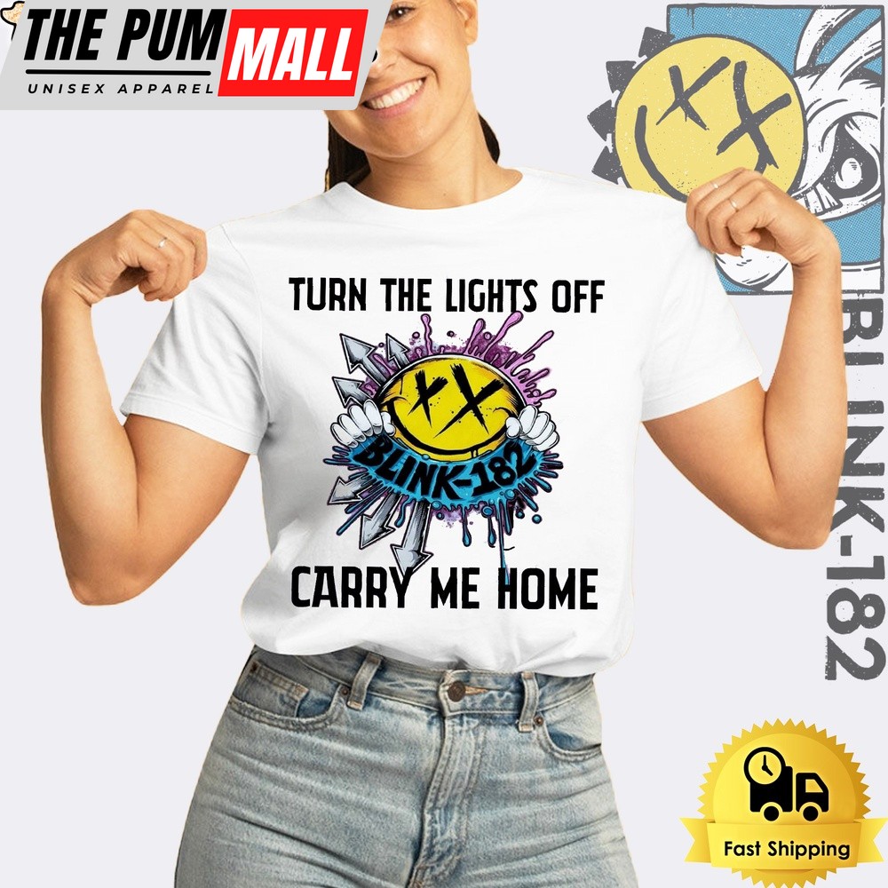 Turn The Lights Off Blink 182 Carry Me Home Unisex T-Shirt