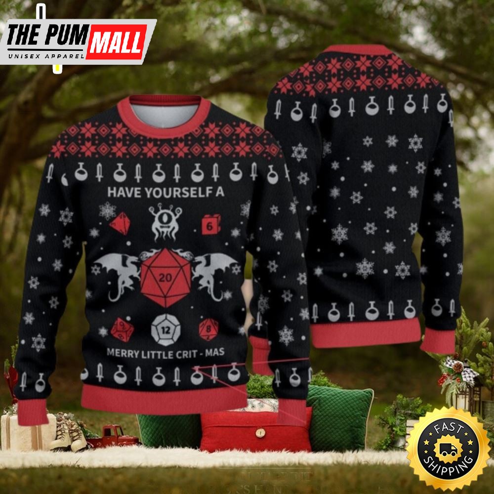Ugly Have Yourself A Merry Little Crit Mas Ugly Christmas Sweatshirt Dungeons And Dragons Xmas Sweater