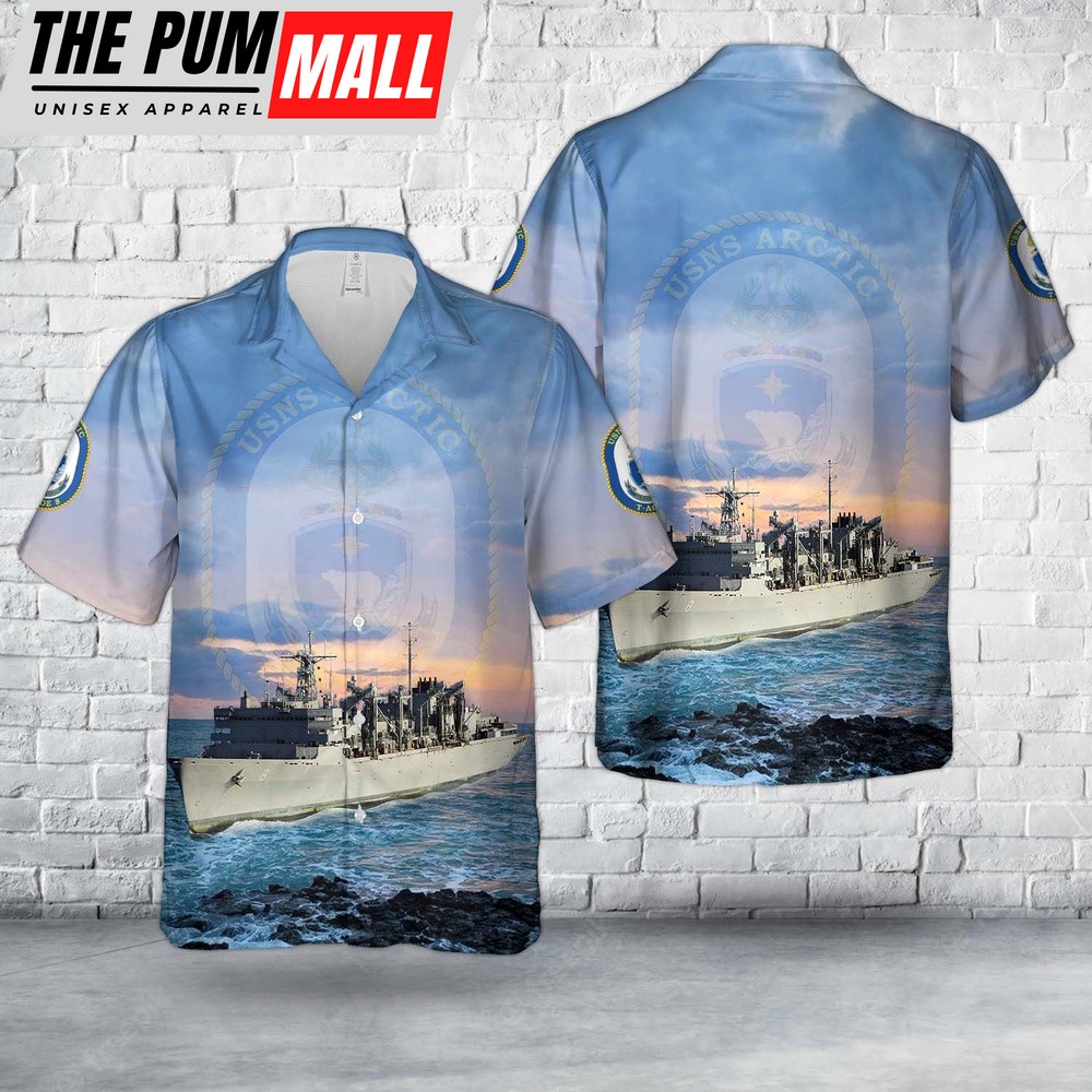 Us Navy Hawaiian Shirt, US Navy USNS Arctic (T-AOE-8) Hawaiian Shirt, Military Hawaiian Shirt