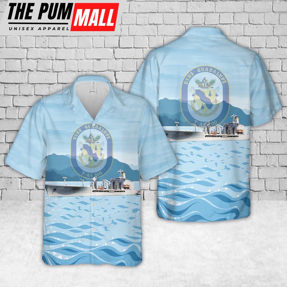 Us Navy Hawaiian Shirt, US Navy USNS Guadalupe (T-AO-200) Hawaiian Shirt, Military Hawaiian Shirt