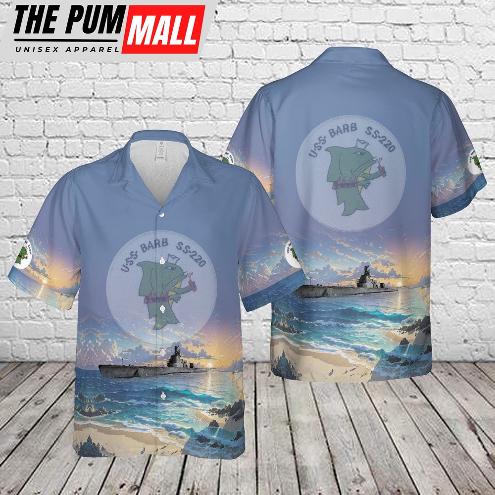 Us Navy Hawaiian Shirt, US Navy USS Barb (SS-220) Gato-class submarine In WWII Hawaiian Shirt, Military Hawaiian Shirt