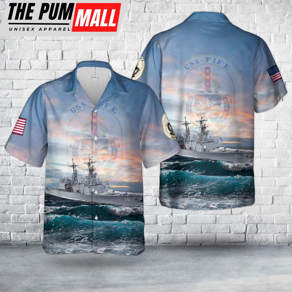 Us Navy Hawaiian Shirt, US Navy USS Fife (DD-991) Hawaiian Shirt, Military Hawaiian Shirt