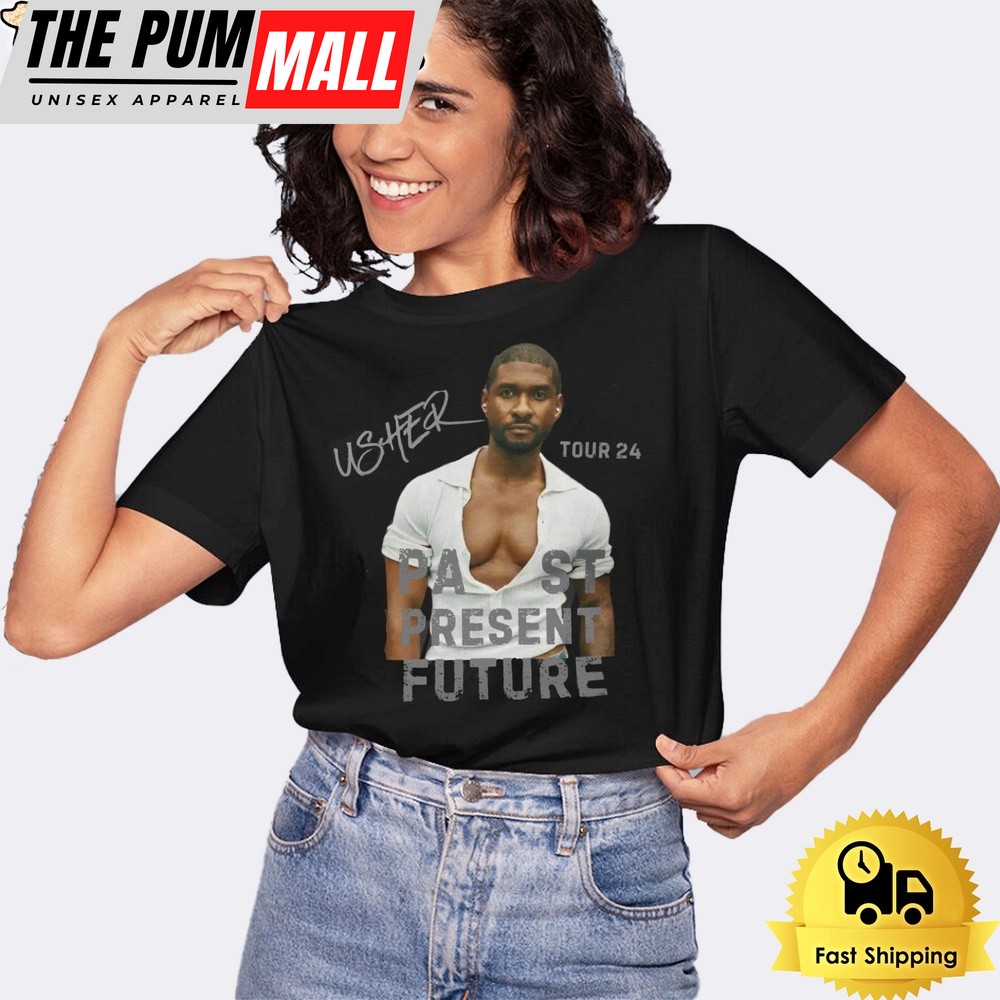 Usher Past Present Future Tour 24 Unsiex T-Shirt