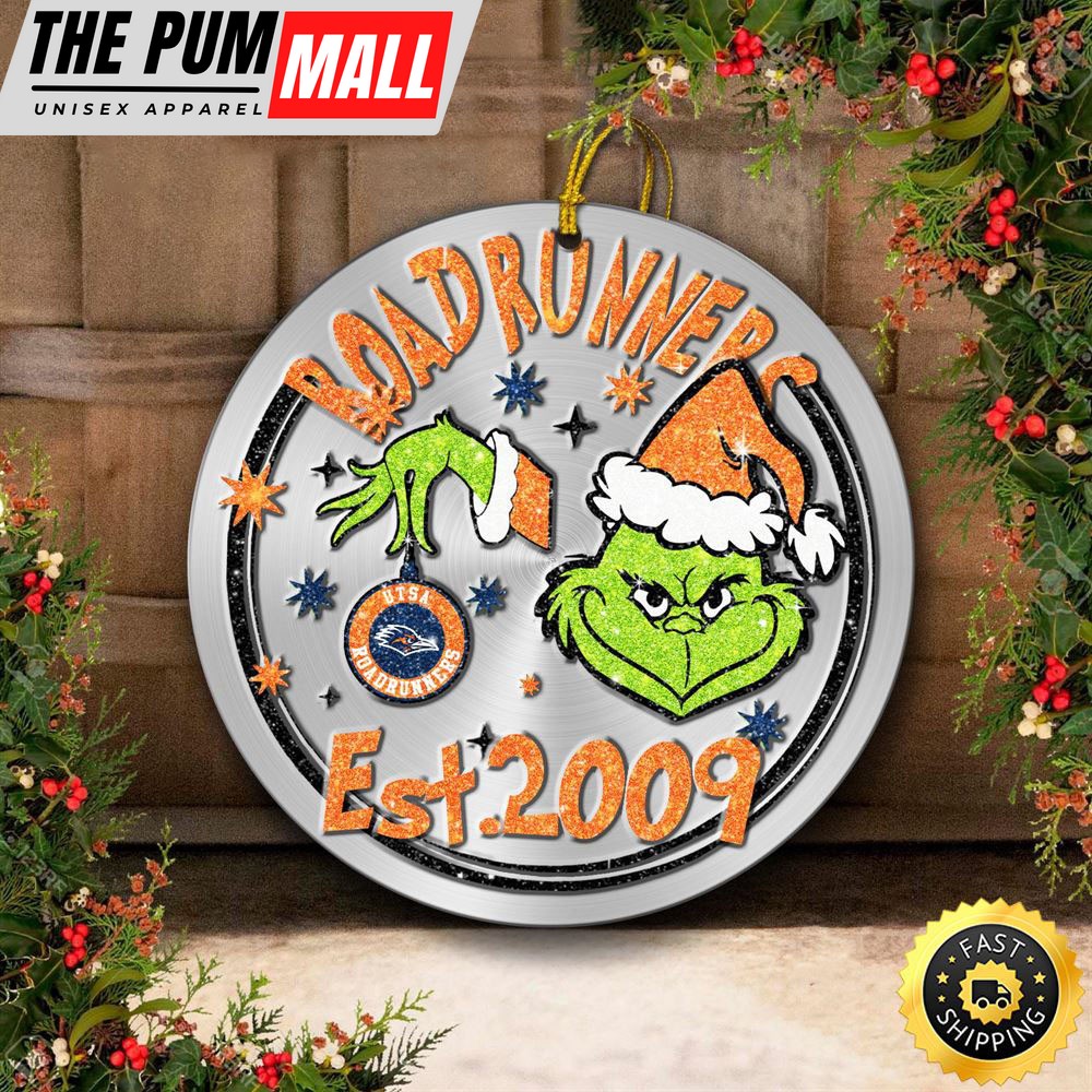 UTSA Roadrunners Grinch Circle Ornaments Christmas Limited Edition