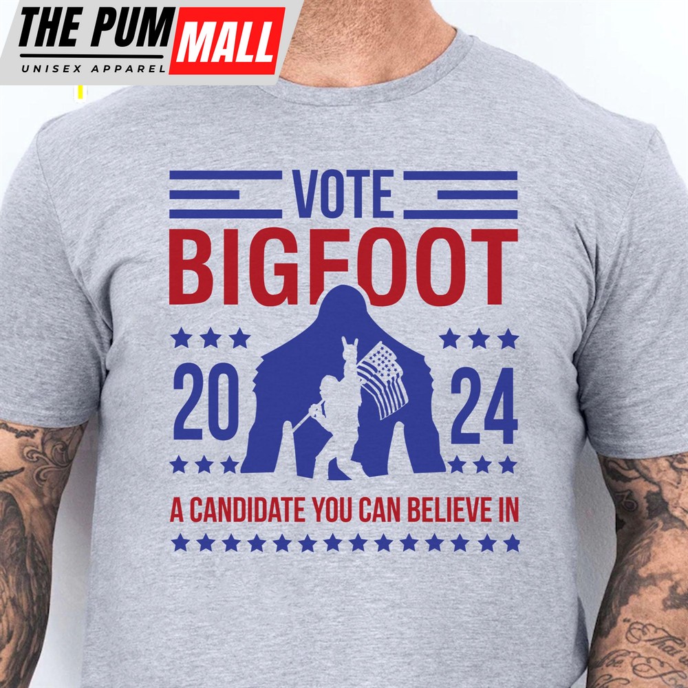 Vote Bigfoot Shirt Funny Bigfoot for President Shirt Funny 2024 Election Shirt Funny Sasquatch Shirt Bigfoot Lover Shirt Bigfoot 2024 –