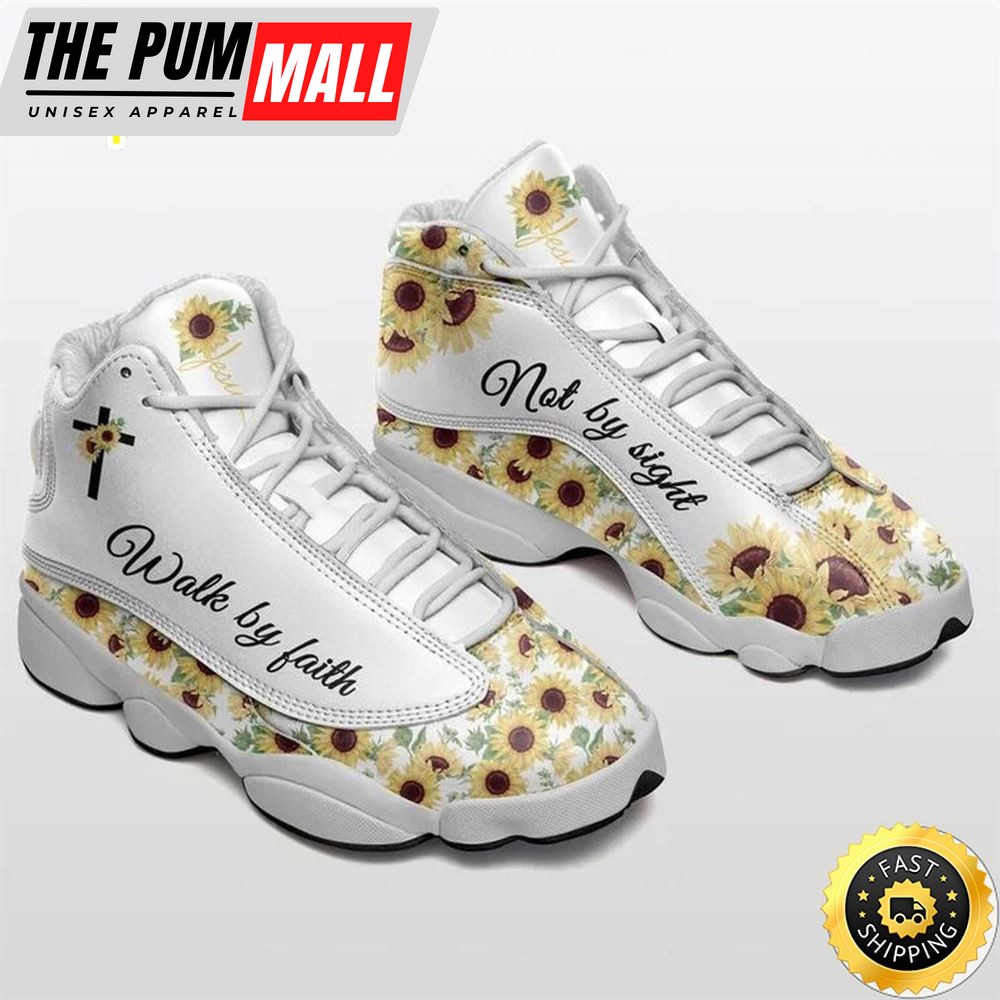 Walk By Faith Not By Sight Sunflower Sneaker Air Jd 13