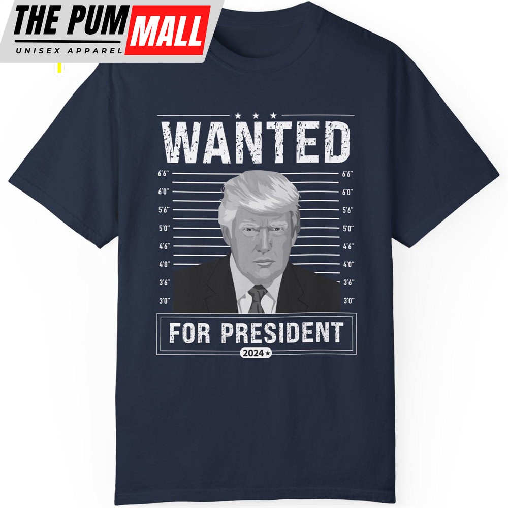 wanted-for-president-shirt-donald-trump-homage-shirt-donald-trump-fan-tees-qvhkmhm5 Wanted For President Shirt Donald Trump Homage Shirt Donald Trump Fan Tees