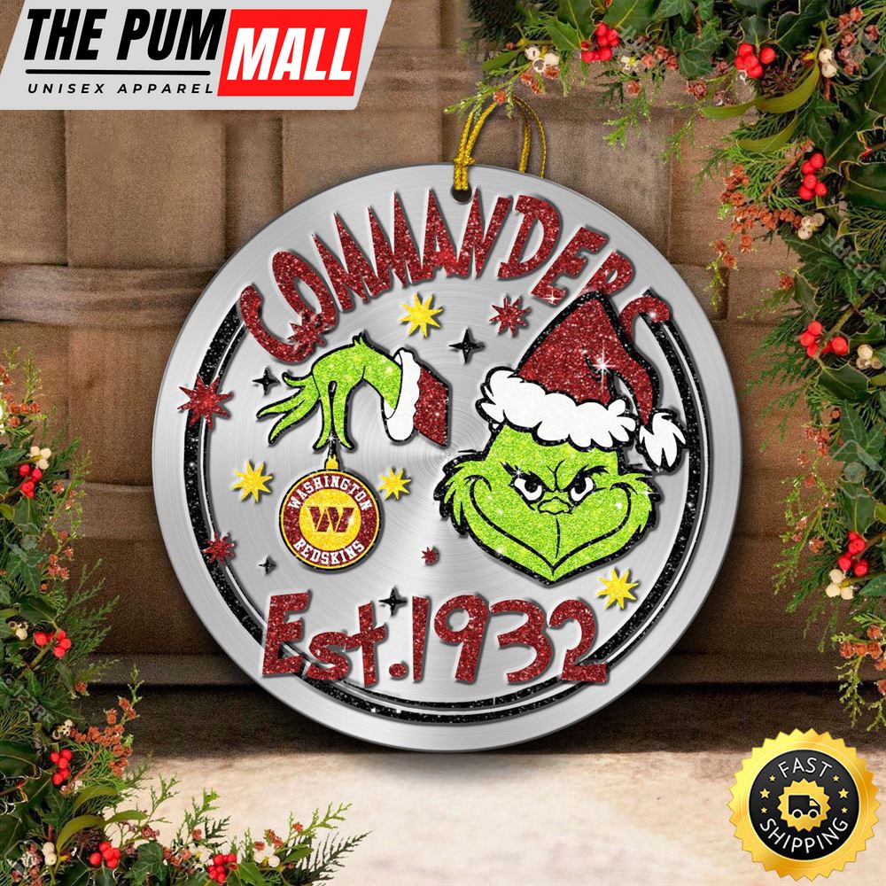 Washington Commanders Grinch Circle Ornaments Christmas Limited Edition