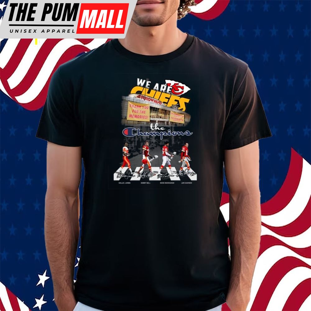 We Are Kansas City Chiefs Thank You For The Memories The Champions Shirt