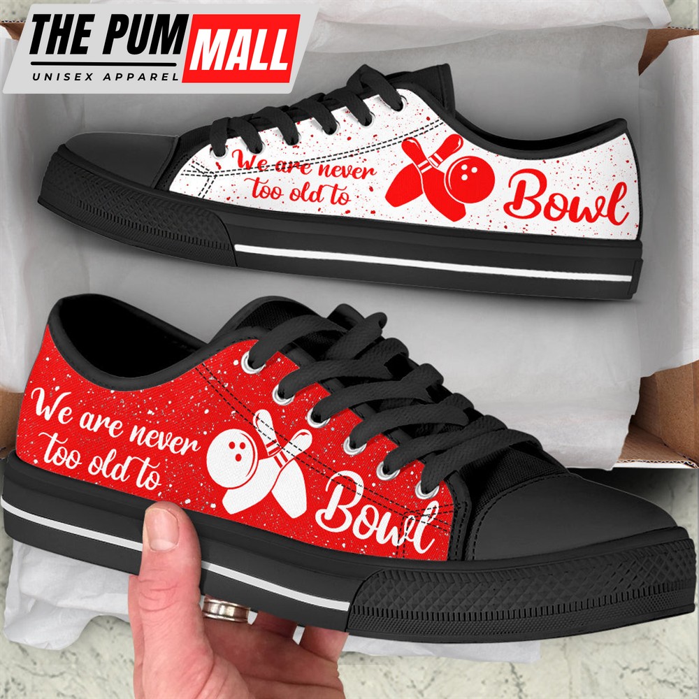 we-are-never-too-old-to-bowl-low-top-shoes-trendy-fashion-casual-shoes-gift-fo-mq831jzp We Are Never Too Old To Bowl Low Top Shoes – Trendy Fashion Casual Shoes Gift For Adults
