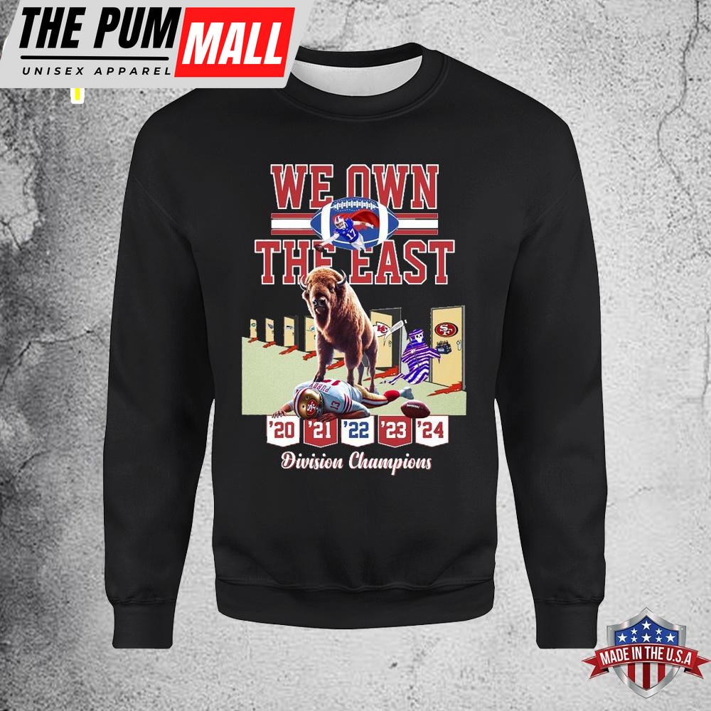 We Own The East Division Champions Sweatshirt