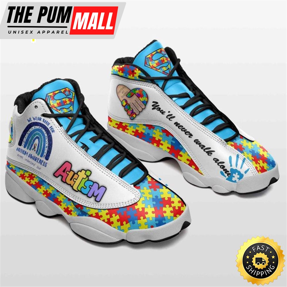 We Wear Blue For Autism Awareness Jd13 Shoes