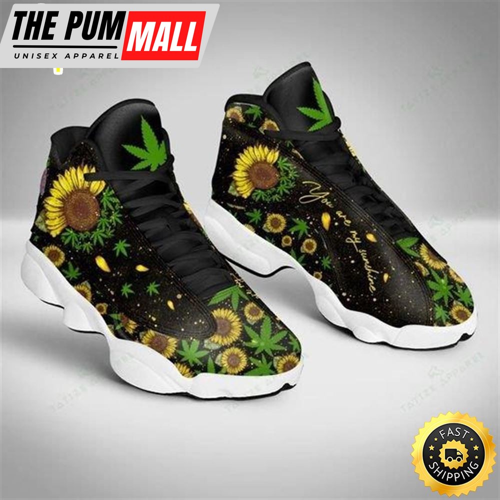 Weed Sunflower You Are My Sunshine All Over Printed Air Jd 13 Sneakers