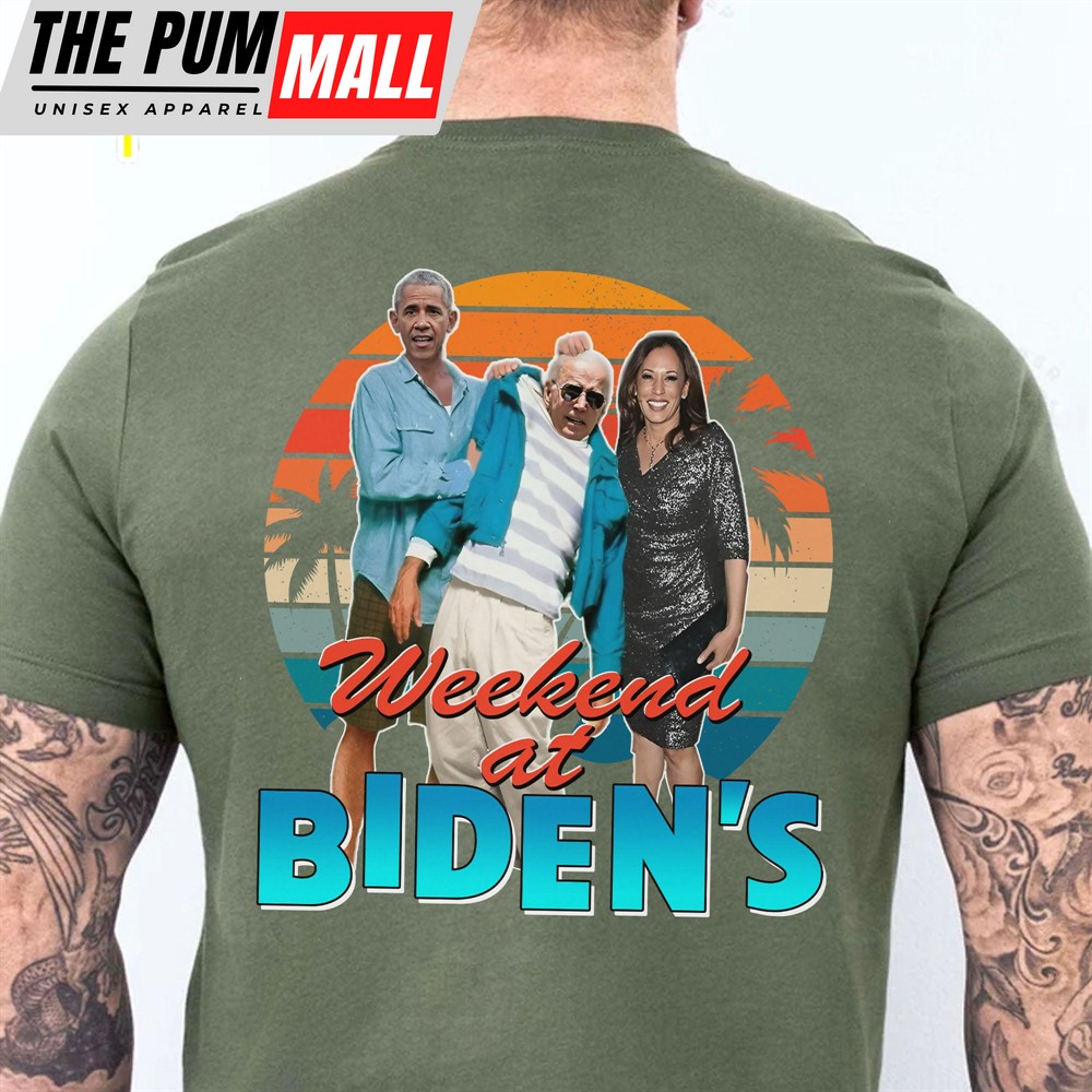 Weekend at Biden’s Unisex Shirt Anti Biden Shirt Republican Shirt Trump Supporters Backside Shirt Dark