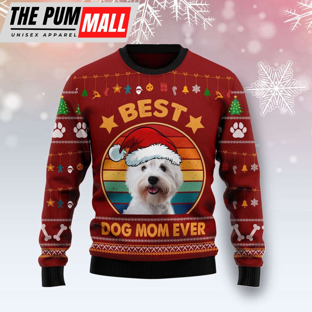West Highland White Terrier Best Dog Mom Ever Ugly Christmas Sweater, Gift For Christmas 2023