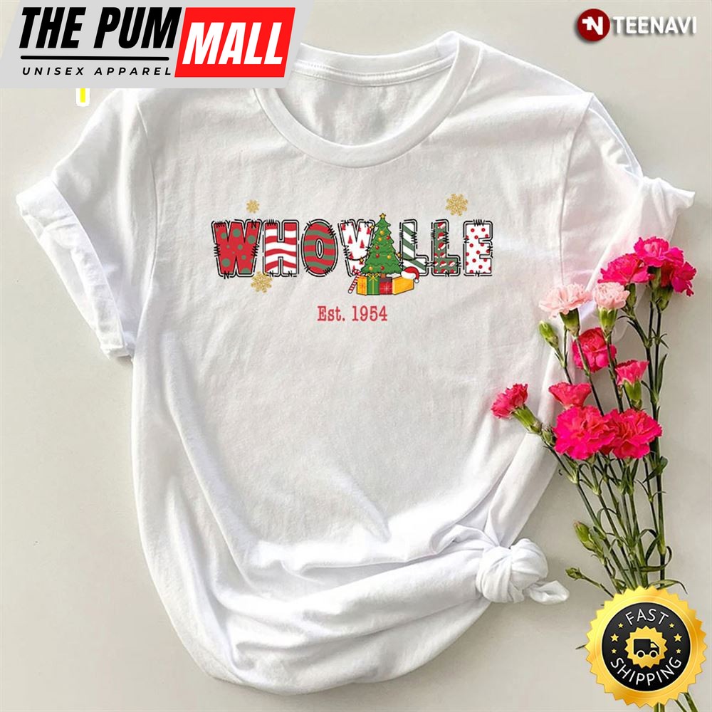 Who Ville Est 1954 Grinch Teacher T-Shirt