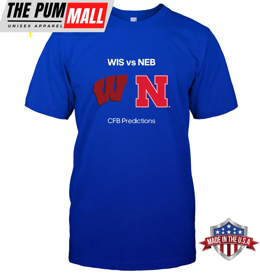 Wisconsin vs. Nebraska Picks & Best Bets 23rd Nov 2024 College Football Week 13 T-shirt