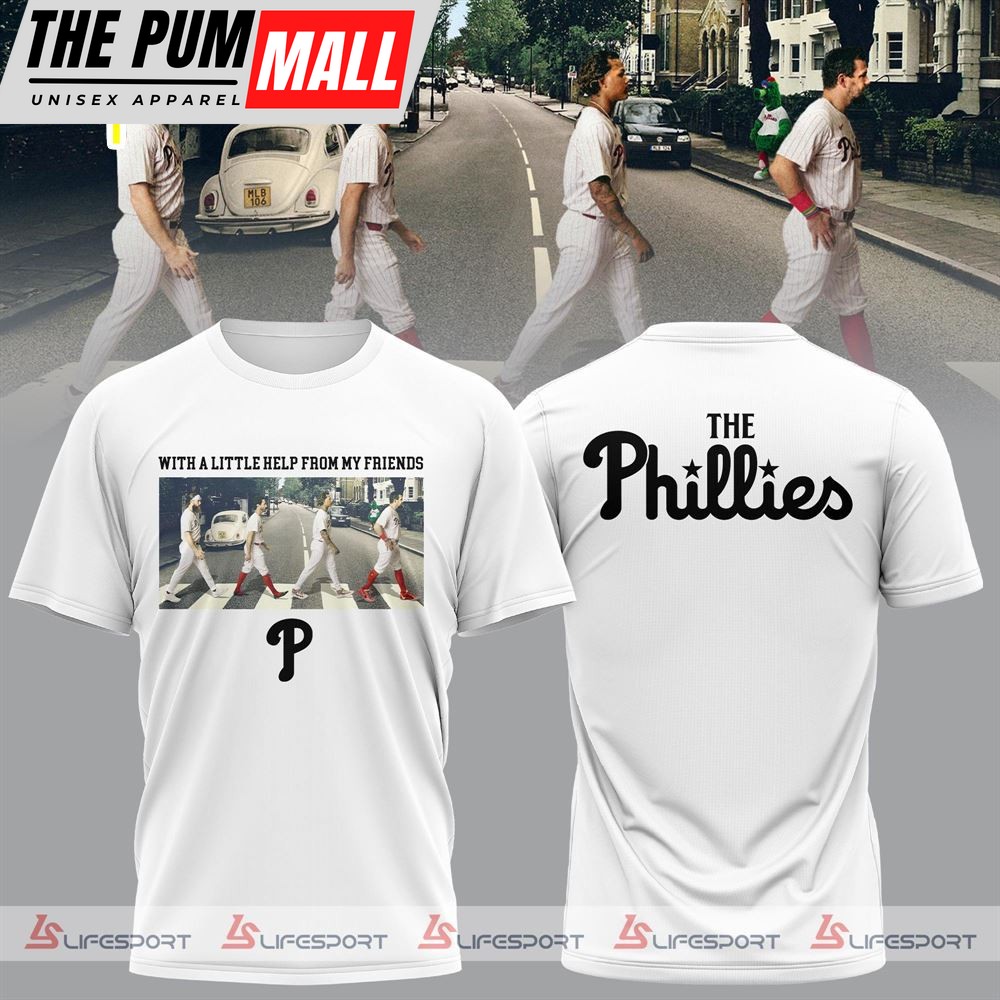 With A Little Help From My Friends’ Phillies Shirt