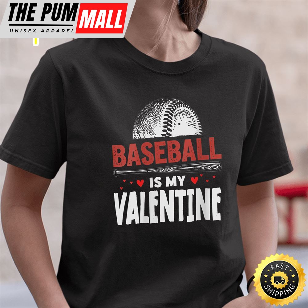 Womens Happy Valentines Day 2025 Baseball Is My Valentine Black T-Shirt
