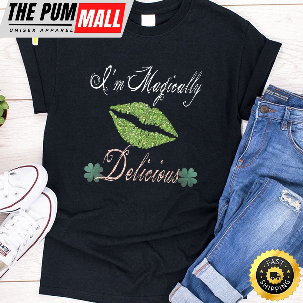 Womens Im Magically Delicious St. Patrick Day T-Shirt