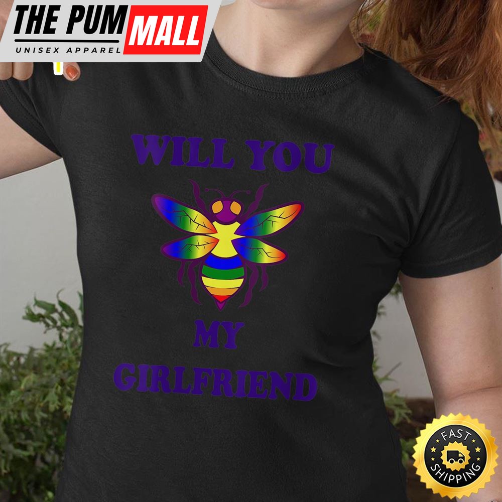 Womens Will You Be My Girlfriend LGBT Love You Valentines Day T-shirt